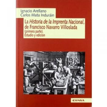 La historia de la Imprenta Nacional de Francisco Navarro Villoslada