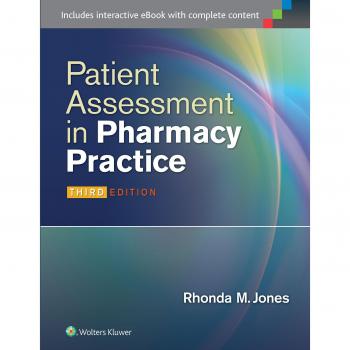 Pharmacy Practice Patient Assessment Guide