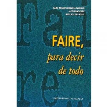 Faire para Decir de Todo