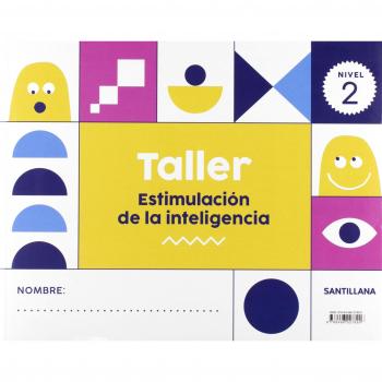 TALLER ESTIMULACION DE LA INTELIGENCIA NIVEL 2