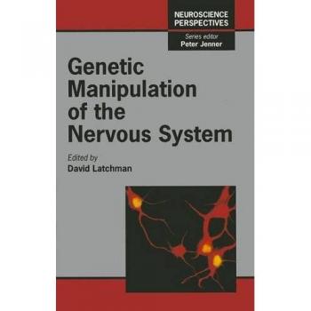 Viral Approaches to Genetic Manipulation of the Nervous System: Neuroscience Perspectives