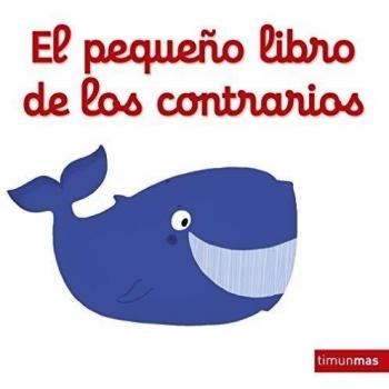 El pequeño libro de los contrarios