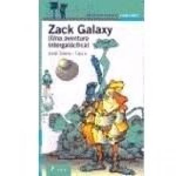Zack galaxy - una aventura intergalactica