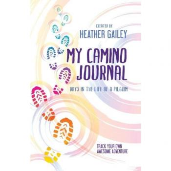 Pilgrim's Journey Journal: Daily Reflections for the Camino de Santiago