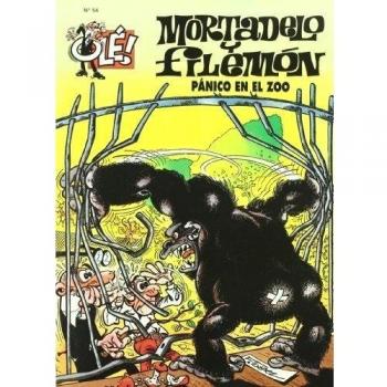 Ole Mortadelo Y Filemon 54 - Panico En El Zoo