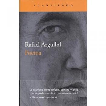 Poema - Rafael Argullol Murgadas