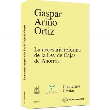 La necesaria reforma de la ley de cajas de ahorros