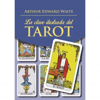 Clave ilustrada del Tarot,La