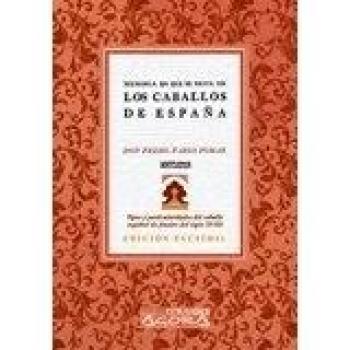 Memoria en que se trata de los caballos de España