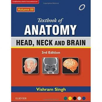 Textbook of Anatomy Head, Neck, and Brain; Volume III, 3e
