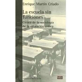 La escuela sin funciones