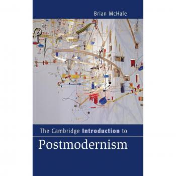 Introducción de Cambridge al Posmodernismo (Introducciones de Cambridge a la Literatura)