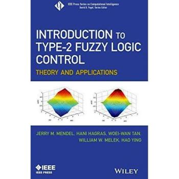 Type-2 Fuzzy Logic Control: Theory and Applications Guide