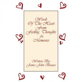 Palabras del Corazón: Sentimientos, Pensamientos y Recuerdos (Tapa Blanda)