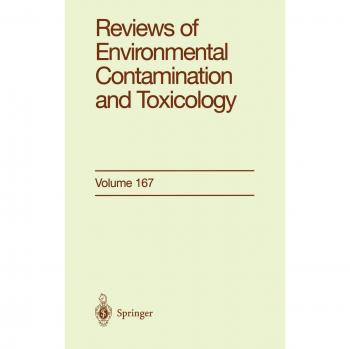 Environmental Contamination and Toxicology Review Series: Volume 167 - Residue Analysis