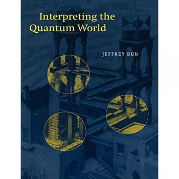 Interpretación del Mundo Cuántico - Edición en Rústica