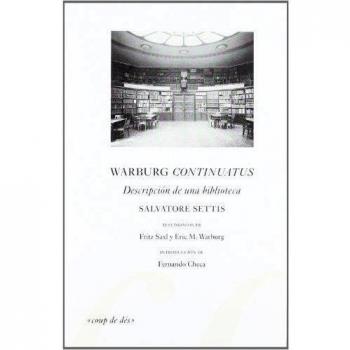 Fritz Saxl Warburg Continuatus Descripción De Una Biblioteca