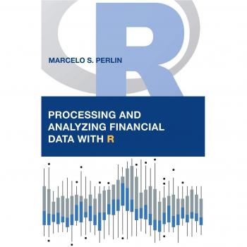 Análisis y Procesamiento de Datos Financieros con R - Guía Práctica de Marcelo S. Perlin