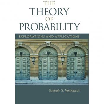 Hardcover Book: The Theory of Probability - Explorations and Applications by Santosh S. Venkatesh