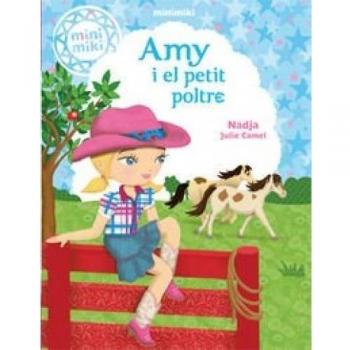 Minimiki 1. Amy i el petit poltre: 7