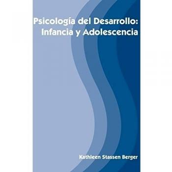 Psicologia del Desarrollo: Infancia y Adolescencia