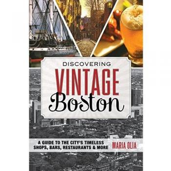 Guía de Boston Vintage: Tiendas, Bares y Restaurantes Clásicos - 1ª Edición