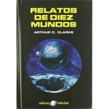 Relatos de diez mundos - Clarke