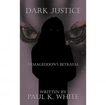 Justicia Oscura: La Traición del Armagedón - Edición en Rústica