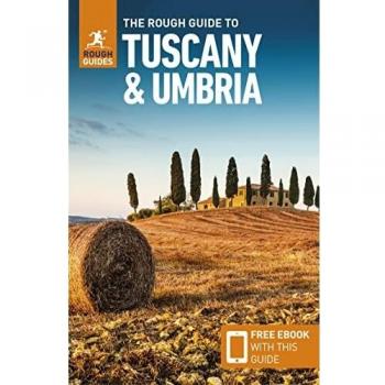 The Rough Guide to Tuscany & Umbria (Travel Guide with Free eBook) (Rough Guides Main Series