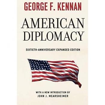 American Diplomacy: Sixtieth-Anniversary Expanded Edition