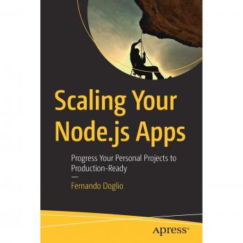Scaling Your Node.js Apps: Progress Your Personal Projects to Production-Ready