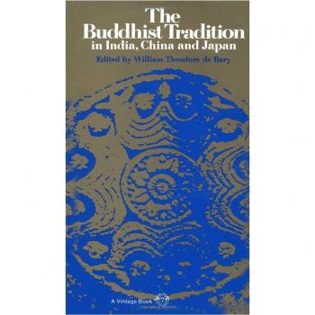 The Buddhist Tradition in India, China and Japan