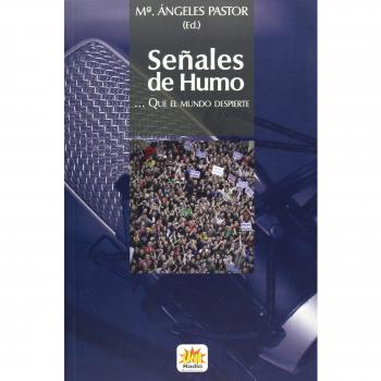 SEÑALES DE HUMO: Que el mundo despierte: 2