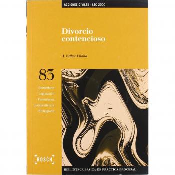 Divorcio contencioso - LEC 2000: Biblioteca Básica de Práctica Procesal nº 83