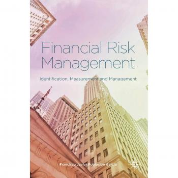 Financial Risk Management: Identification, Measurement and Management