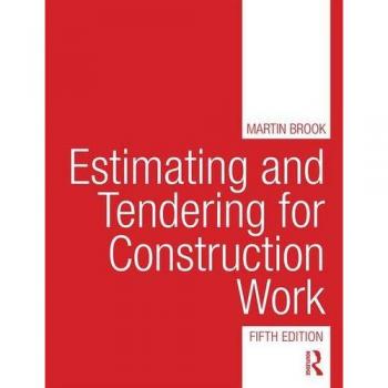 Estimating and Tendering for Construction Work