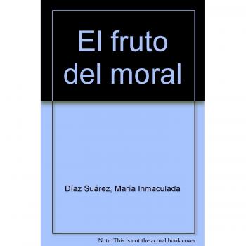 FRUTO DEL MORAL, EL