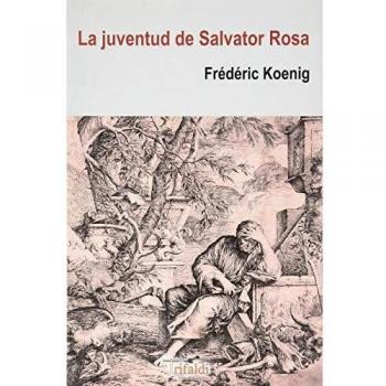 La Juventud De Salvator Rosa