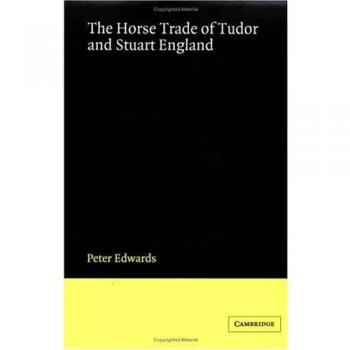 Comercio Equino en la Inglaterra Tudor y Estuardo - Edición en Rústica