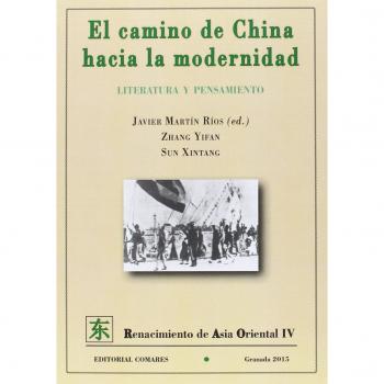Camino De China Hacia La Modernidad,El