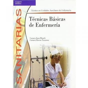 Técnicas básicas de enfermería: Rústica