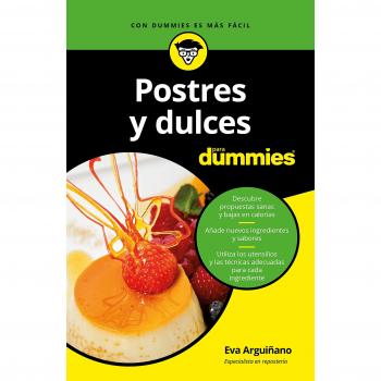 Postres y dulces para Dummies - Eva Arguiñano Urkiola