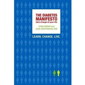 The Diabetes Manifesto: Take Charge of Your Life