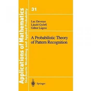 A Probabilistic Theory of Pattern Recognition: 31
