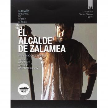 El alcalde de Zalamea - Pedro Calderón De La Barca
