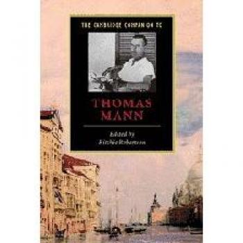 The Cambridge Companion to Thomas Mann