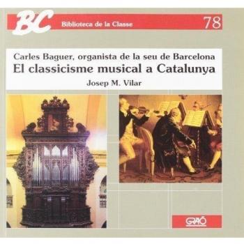 El classicisme musical a Catalunya: Carles Baguer, organista de la seu de Barcelona: 078