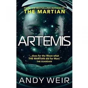 Artemis: A gripping sci-fi thriller from the author of The Martian