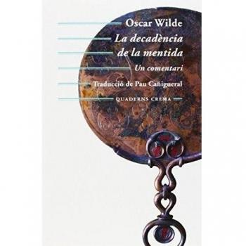 La decadència de la mentida: Un comentari - Oscar Wilde