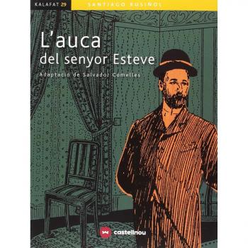 Auca del Senyor Esteve, L'
